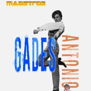 Programa 331 - MAESTROS - Antonio Gades
