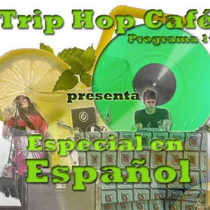 Trip Ho Café programa 14 Especial en Español