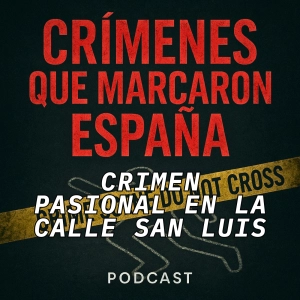 Crimen pasional en la calle San Luis. El crimen de Daniel González