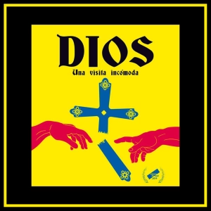 T2 #8: Dios, una visita incómoda