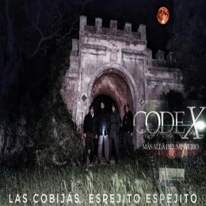 CODEX 11X144 Las Cobijás. Espejito, espejito. // Fenómenos paranormales