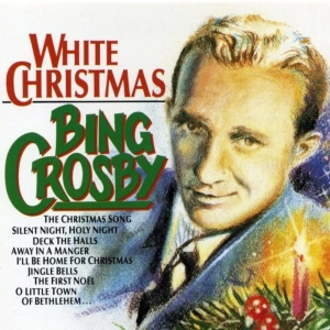 Bing Crosby-WHITE CHRISTMAS