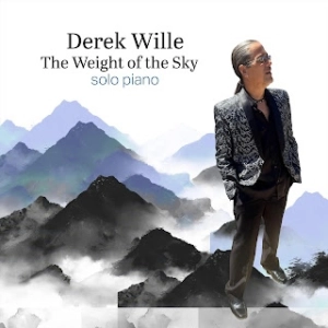 Derek Wille: The Weight of the Sky (El peso del cielo)