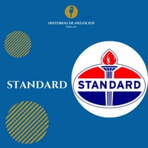 T1-Ep5: Como John D. Rockefeller, creo su fortuna con su empresa petrolera Standard Oil