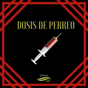 Dosis de perreo Vol. 1