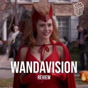 #WANDAVISION​ - REVIEW | Cine sin cancha: EP 97