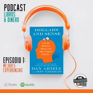 "DOLLARS AND SENSE" de Dan Ariely