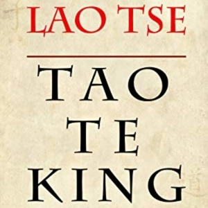 "Tao Te King", de Lao Tse (Capítulo 67)