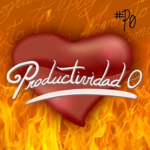 Productividad 0 E08: Pasiones