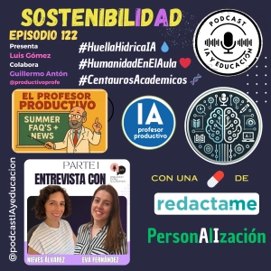 Episodio 122. SostenibilIdAd.