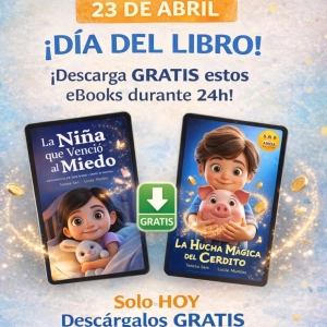 Especial Día del Libro: 2 cuentos infantiles GRATIS (solo hoy)