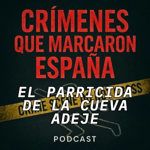 El parricida de la cueva Adeje. El crimen de Silvia y Jacob