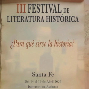 Presentación III Festival de Literatura Hª de Santa Fe 25 MAR 26