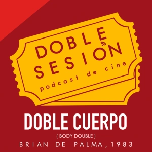 Doble Cuerpo (Brian De Palma, 1984)