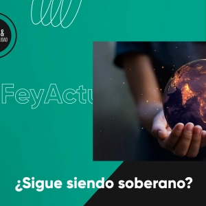 ¿Sigue siendo soberano?