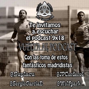 9x18 Vuelta al podcast