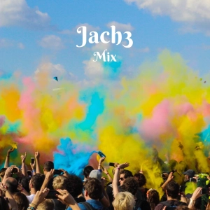 Jach3 - New Mix # 8