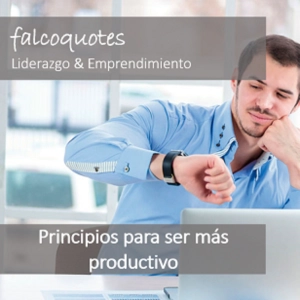 3 Principios para mejorar tu productividad