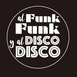 45. Al Funk... Funk, y al Disco.... Disco.