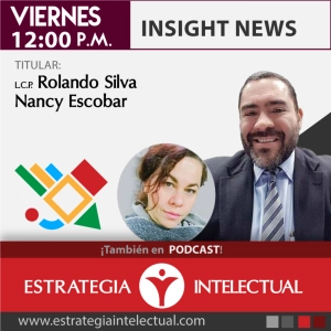 Insigth New (Migración y la crisis de la frontera, el sargazo, Caso Losoya, la crisis de inseguridad y salud)