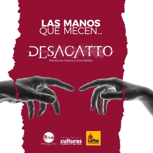 Las manos que mecen Desacatto