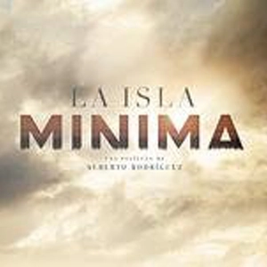 Cine en Serio #21: LA ISLA MÍNIMA y el cine español