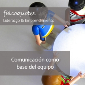 La comunicación: base de todos los equipos