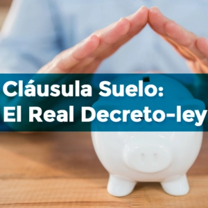 Alfacar es Consumo - Dudas Cláusulas Suelo (03/10/2017)