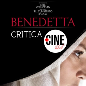 Crítica de 'Benedetta' - Sin spoilers - Paul Verhoeven