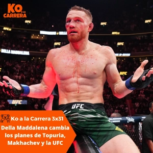 KO a la Carrera 3x31: Jack Della Maddalena cambia los planes de Makhachev, Topuria y la UFC al vencer a Muhammad