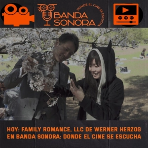Escena 497 - FamilyRomance, LLC de Werner Herzog