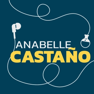 Ep 39 - Anabelle Castaño (narración oral, museos)