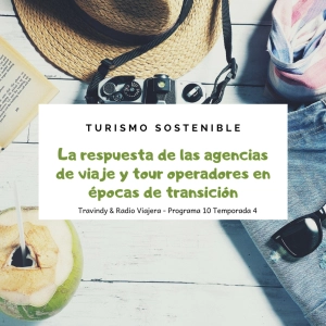 La respuesta de las agencias de viaje y tour operadores en épocas de transición - Turismo Sostenible 44