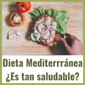 Ep-16. Dieta Mediterránea: ¿Es realmente tan saludable?