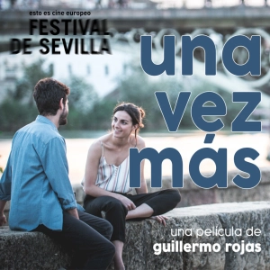 SEFF Critica y entrevista de la Película Una vez Más