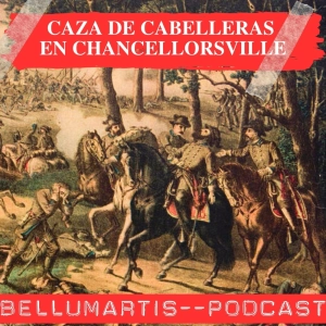CAZA DE CABELLERAS EN CHANCELLORSVILLE: Crónica de un ataque legendario *EMILIO ABLANEDO*