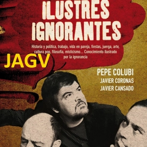 29-11-16 Ilustres Ignorantes #0 - Estreno!!! - Los Monstruos - (Julián López y Eloi Yebra)