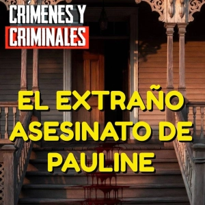 El extraño asesinato de Pauline