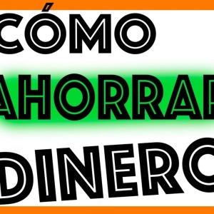 Cómo Ahorrar DINERO para ganar más dinero