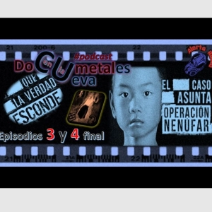 DOCUMENTALES en la CUEVA VII - El caso Asunta (Operación Nenúfar) episodios 3 y 4 final