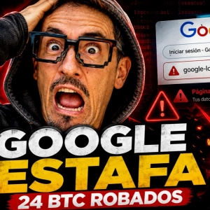 ⚠️ GOOGLE te VENDE la ESTAFA: 24 BITCOIN robados a 80 PERSONAS