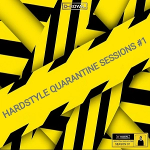 Hardstyle Quarantine Sessions #1