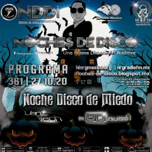 Noches de Disco | Programa 361 - Noche Disco de Miedo