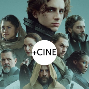 Crítica de 'Dune' - Sin spoilers - Denis Villeneuve