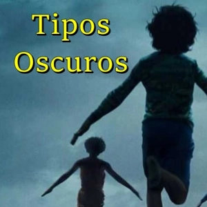 Tipos Oscuros 371 - Nuevos terrores
