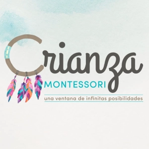 Crianza Montessori. Episodio 0/ el origen de su significado