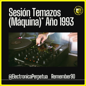 ️Año 1993 Sesión Remember MÁQUINA | Repasamos los 90 Año a Año | Vol.5