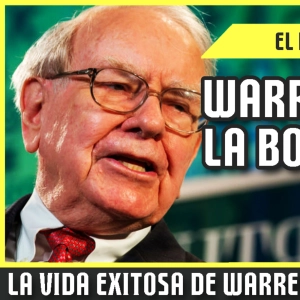 La BOLA de NIEVE Warren BUFFETT en Español, Biografia, Resumen de sus SECRETOS de VIDA