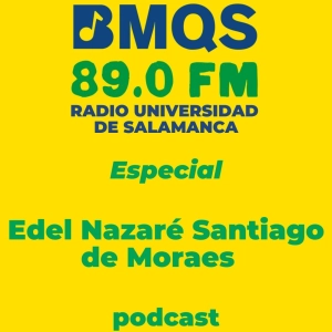 BMQS: entrevista Edel Nazaré de Moraes