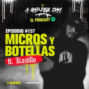 Episodio #157 MICROS Y BOTELLAS ft. KAZTILLO